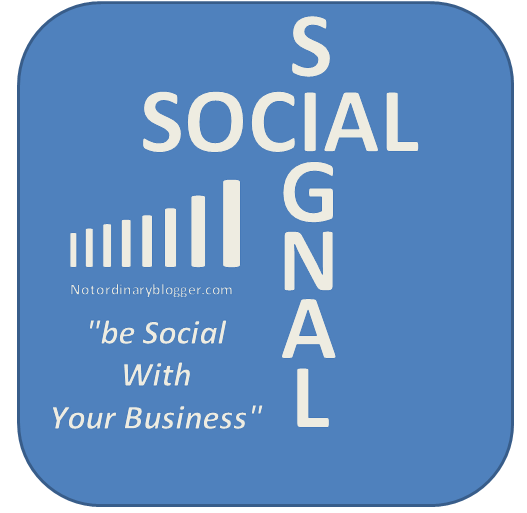 Social Signal Marketing by Notordinaryblogger