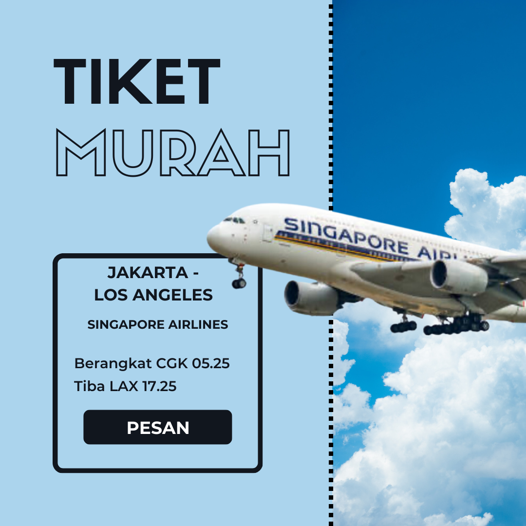 Tiket Pesawat Murah Jakarta Los Angeles