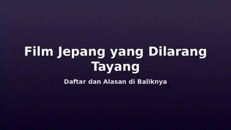 Daftar film Jepang yang pernah dilarang tayang di berbagai negara