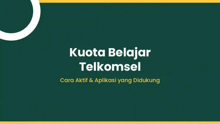 Kuota Belajar Telkomsel cara aktif dan aplikasi yang didukung