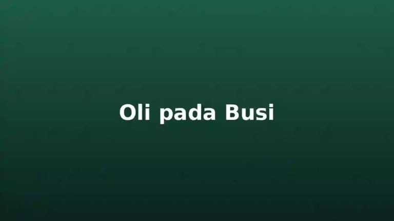Penyebab oli pada busi mobil