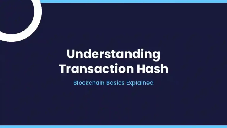 Understanding transaction hash blockchain basics explained