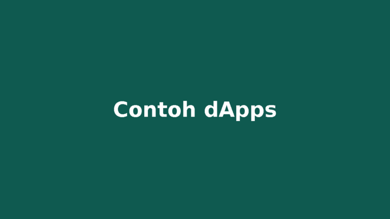 Contoh aplikasi terdesentralisasi dApps