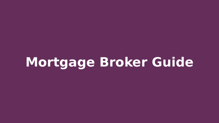 How to become a mortgage broker guide
