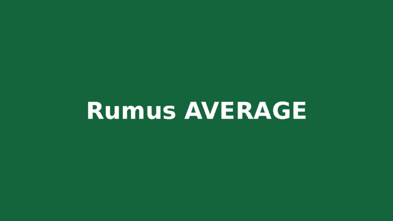 Rumus AVERAGE Excel untuk menghitung rata-rata